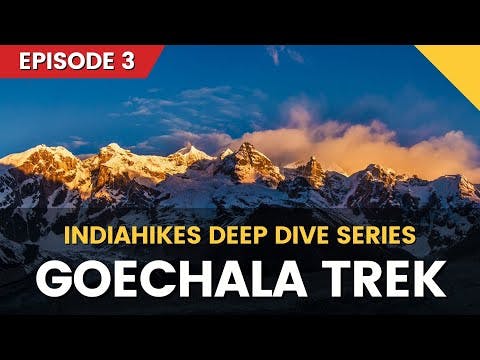goechala trek details